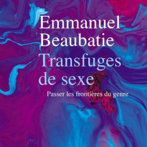 Transfuges-de-sexe-Paer-les-frontieres-du-genre_300